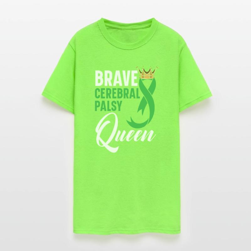 Brave Cerebral Palsy Queen CP Disease Disorder