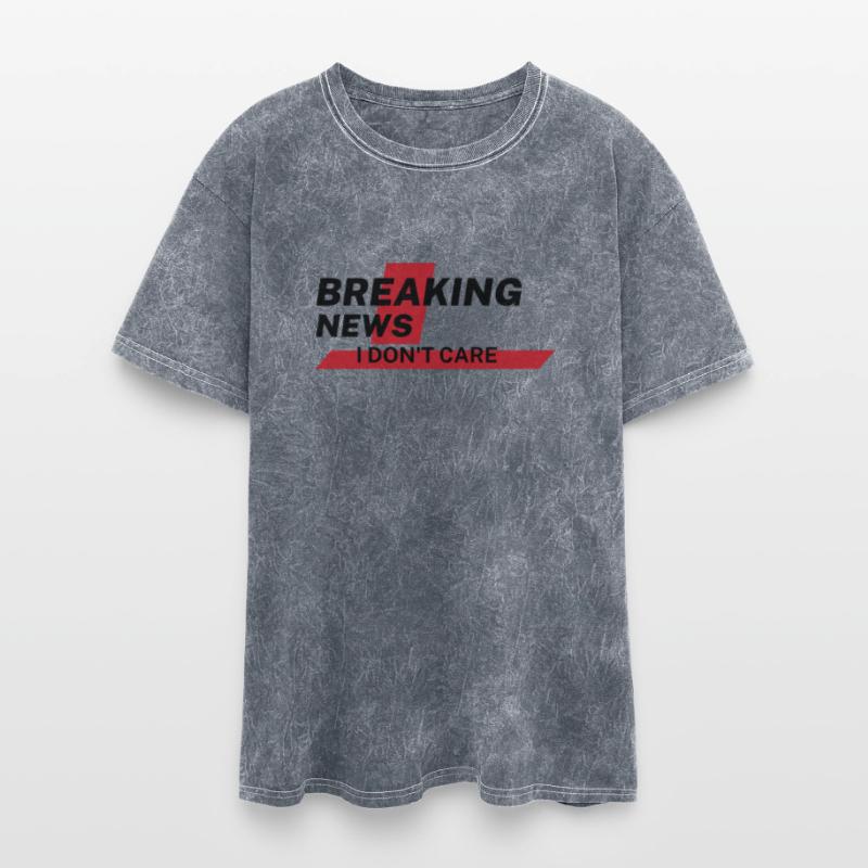 Breaking News: I Don't Care Funny Shirt