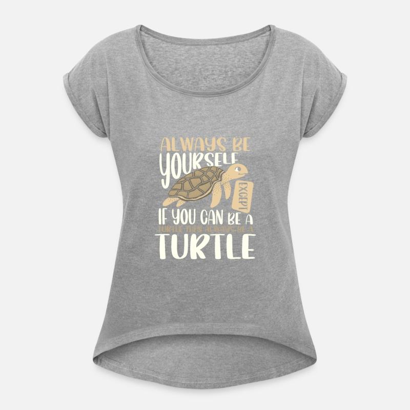 Cute Sea Turtle Gift Always Be Yourself or Be a