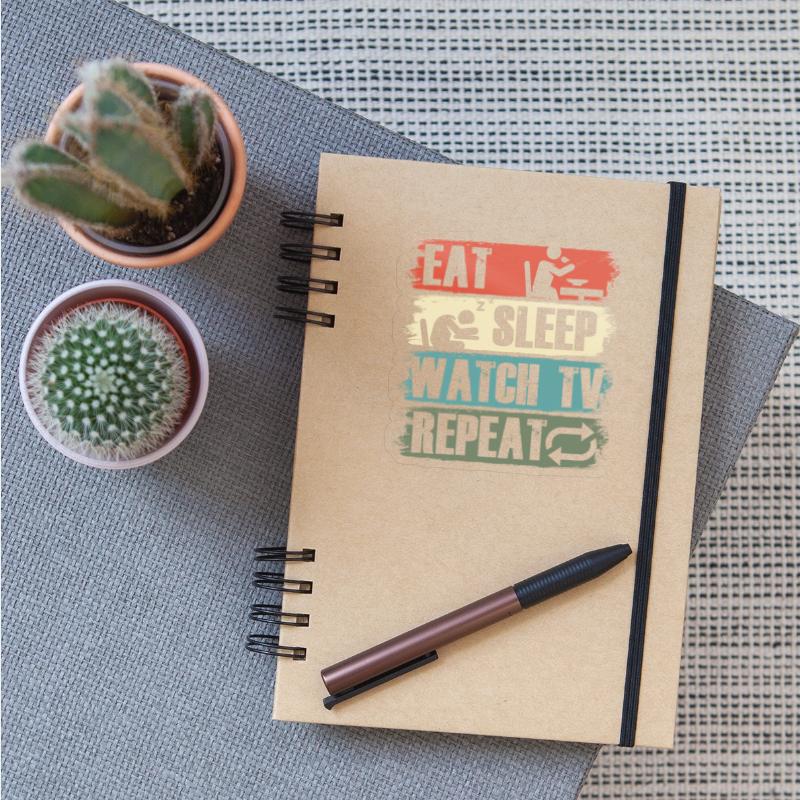 Eat Sleep Watch TV Television Movie Show Gift