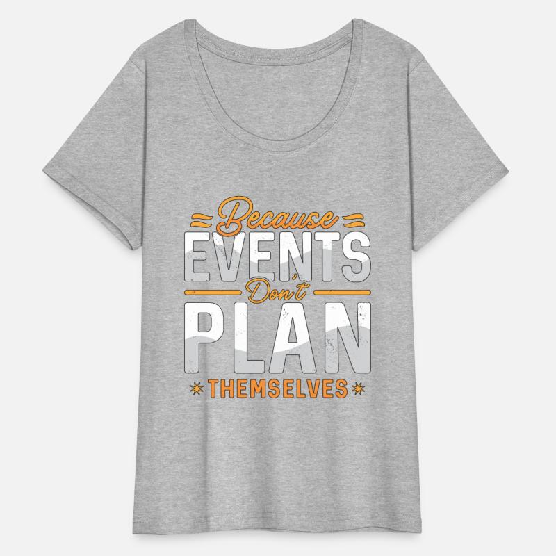 Events Coordinator Because Events Planning Lover