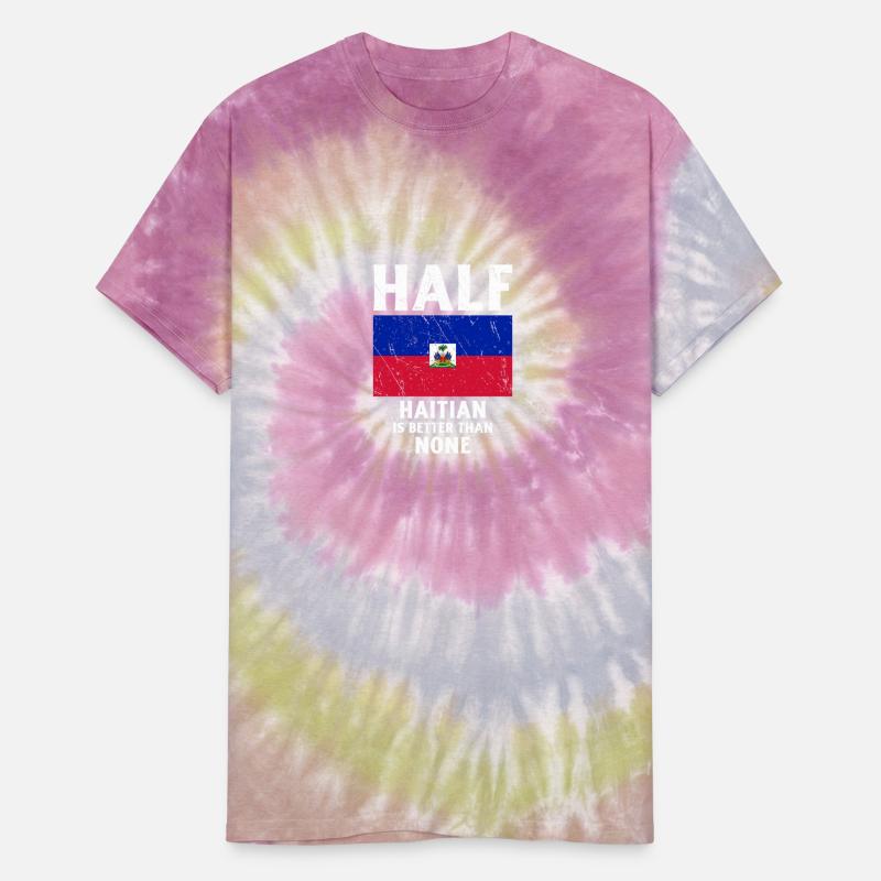 Half Haitian Is Better Than None National Flag Hai