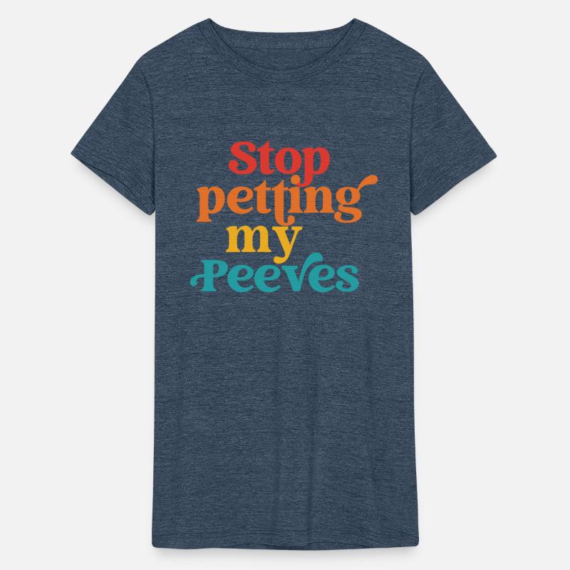 Stop Petting My Peeves