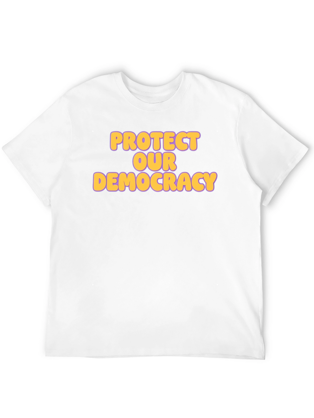 Protect Our Democracy Graphic T-Shirt