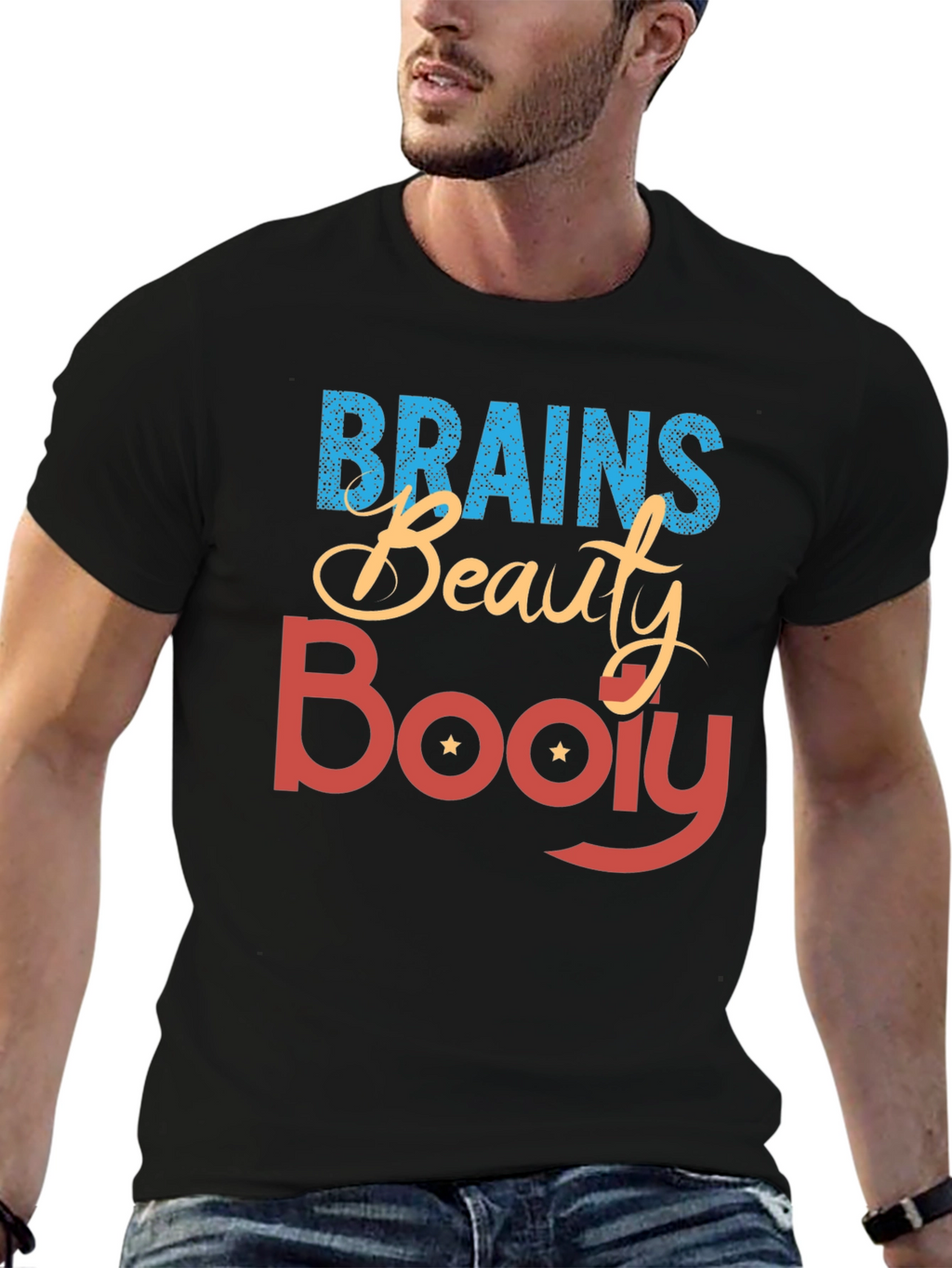 Brains Beauty Booty T-Shirt - Statement Tee