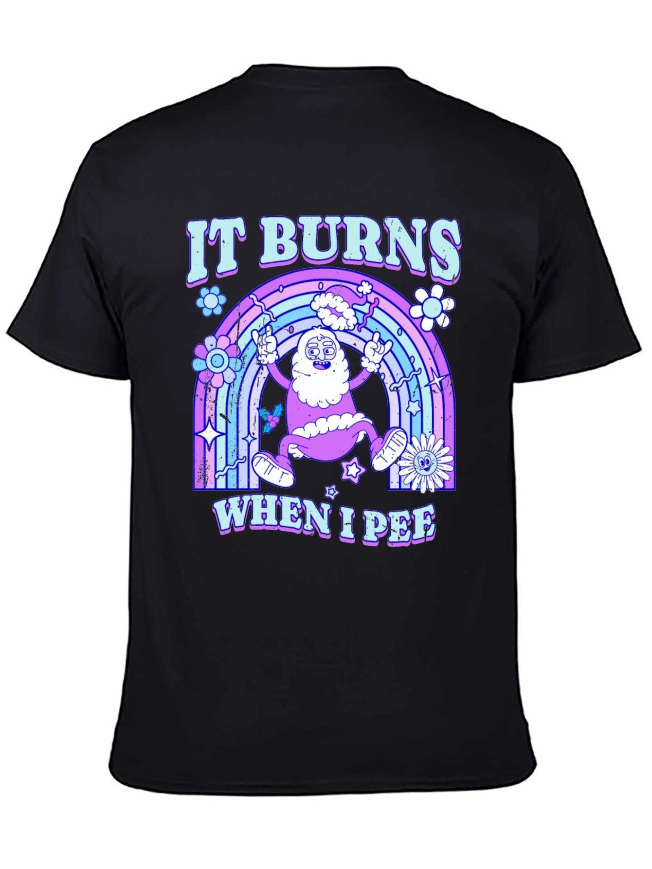 It Burns When I Pee Graphic Tee