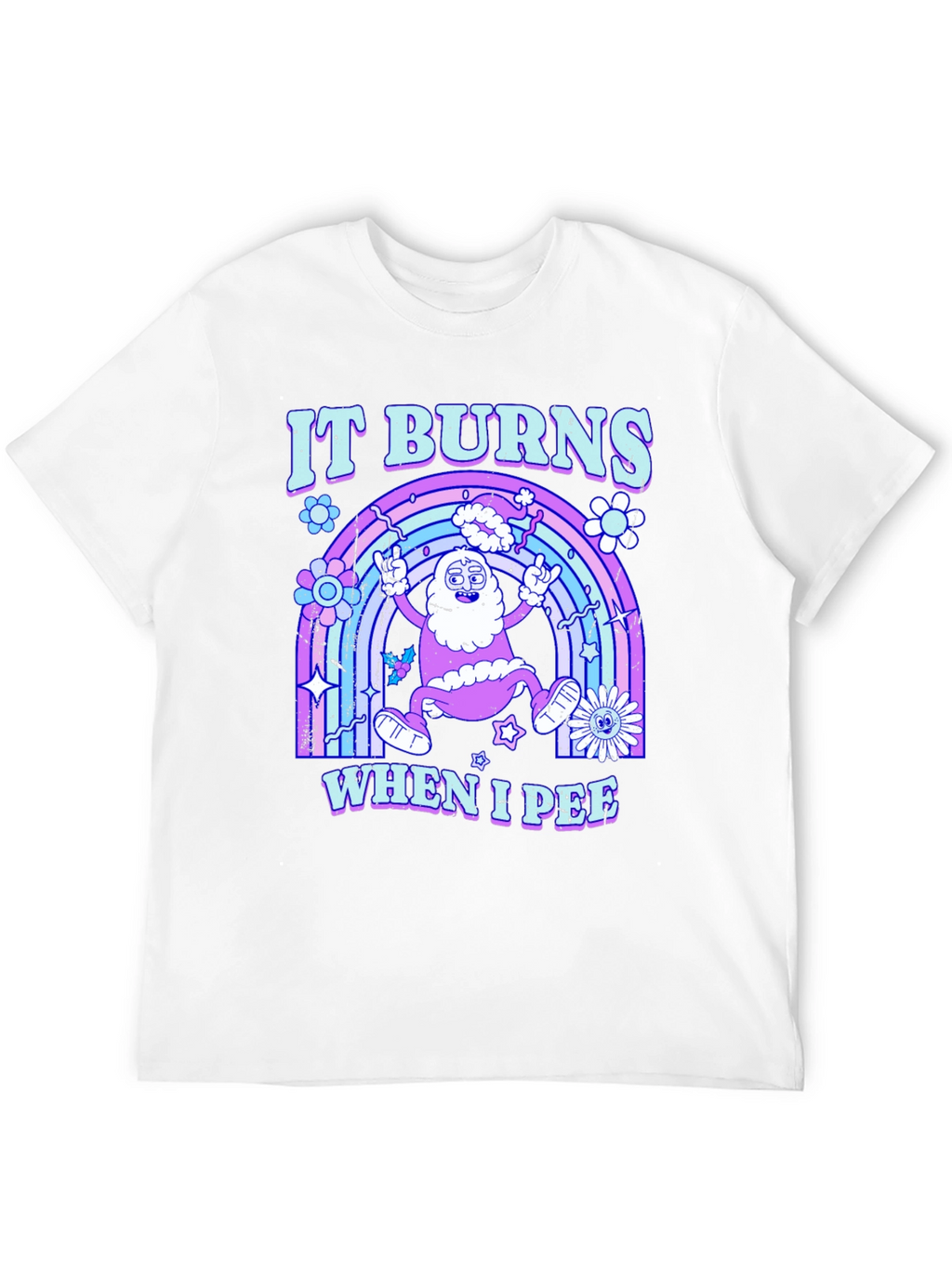 It Burns When I Pee Graphic Tee
