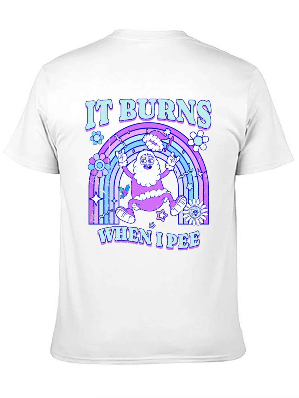It Burns When I Pee Graphic Tee