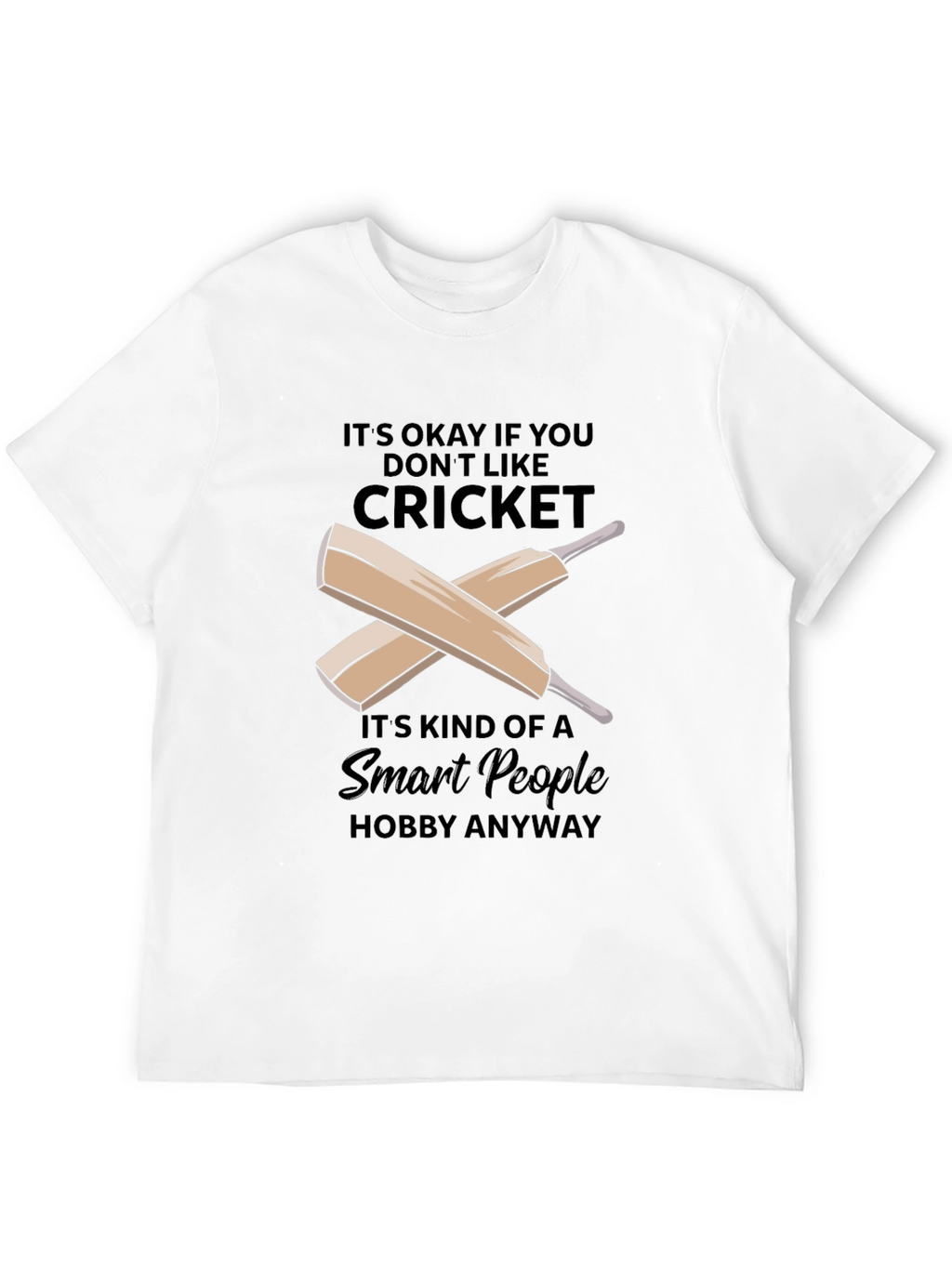 Cricket Smart People Hobby T-Shirt