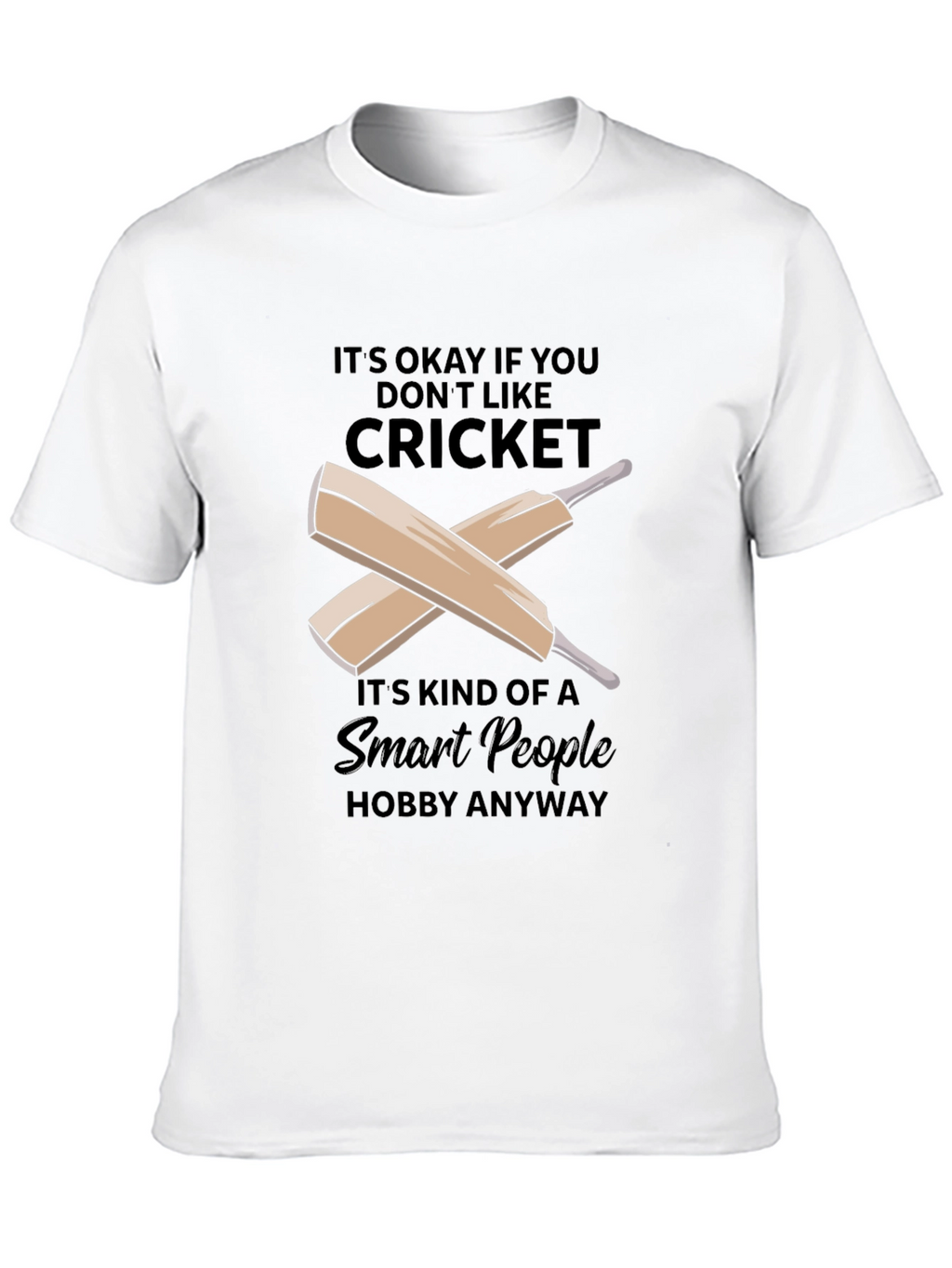 Cricket Smart People Hobby T-Shirt