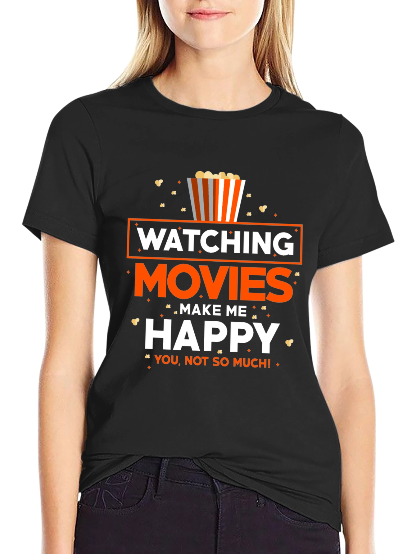 Movie Lover T-Shirt: Watching Movies Make Me Happy!