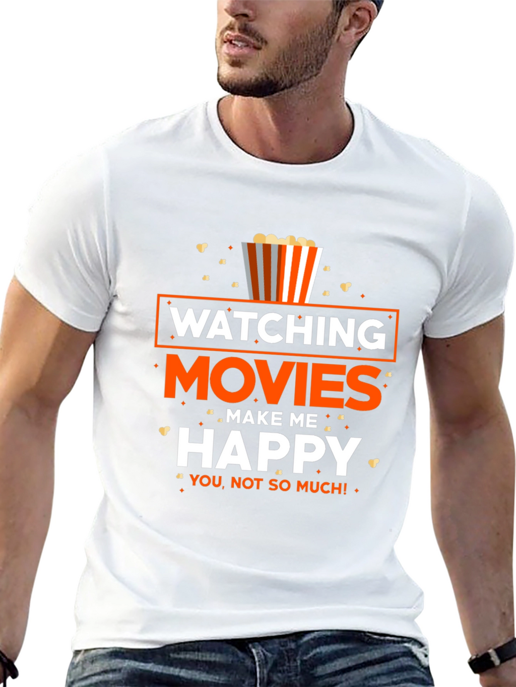 Movie Lover T-Shirt: Watching Movies Make Me Happy!