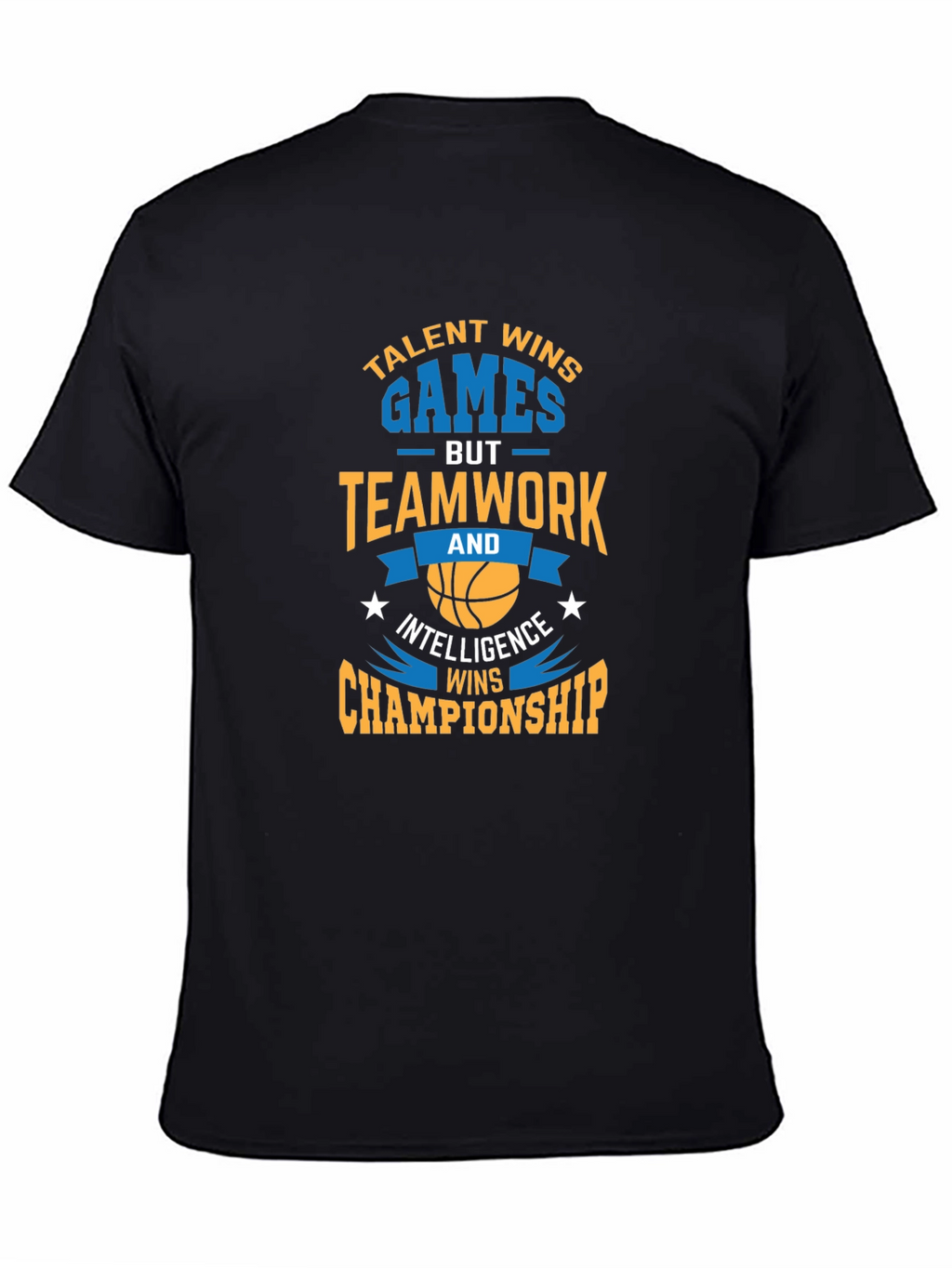 Talent Wins Games Teamwork Intelligence Championship T-Shirt
