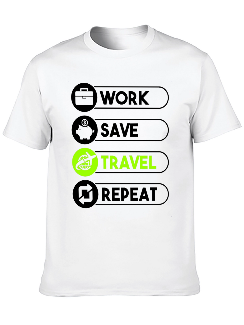 Work Save Travel Repeat Graphic Tee