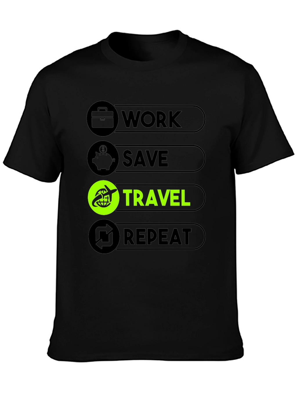 Work Save Travel Repeat Graphic Tee