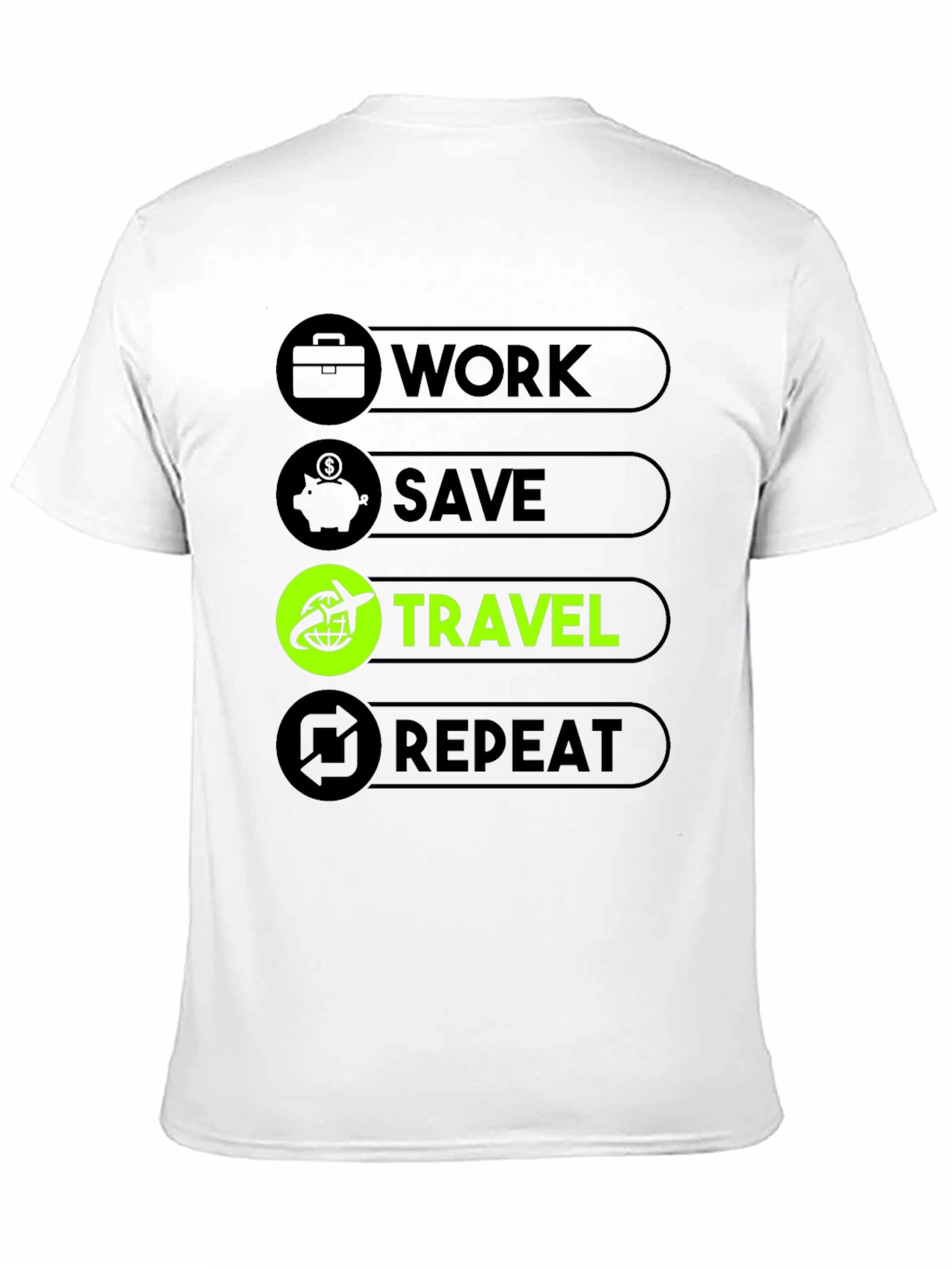 Work Save Travel Repeat Graphic Tee