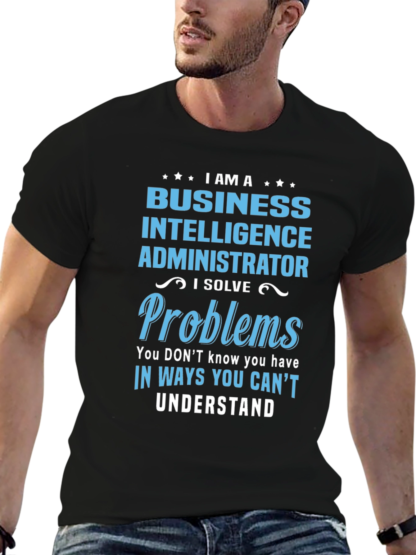 Business Intelligence Administrator T-Shirt