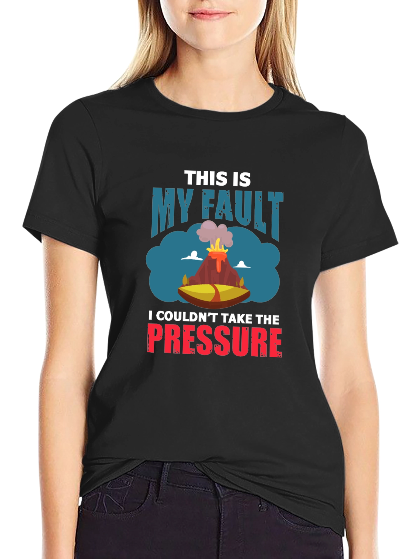 My Fault Volcano Graphic Tee - I Couldnt Take the Pressure