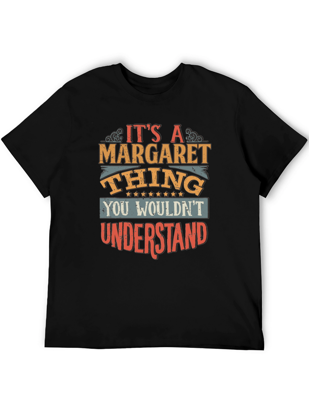 Its a Margaret Thing T-Shirt