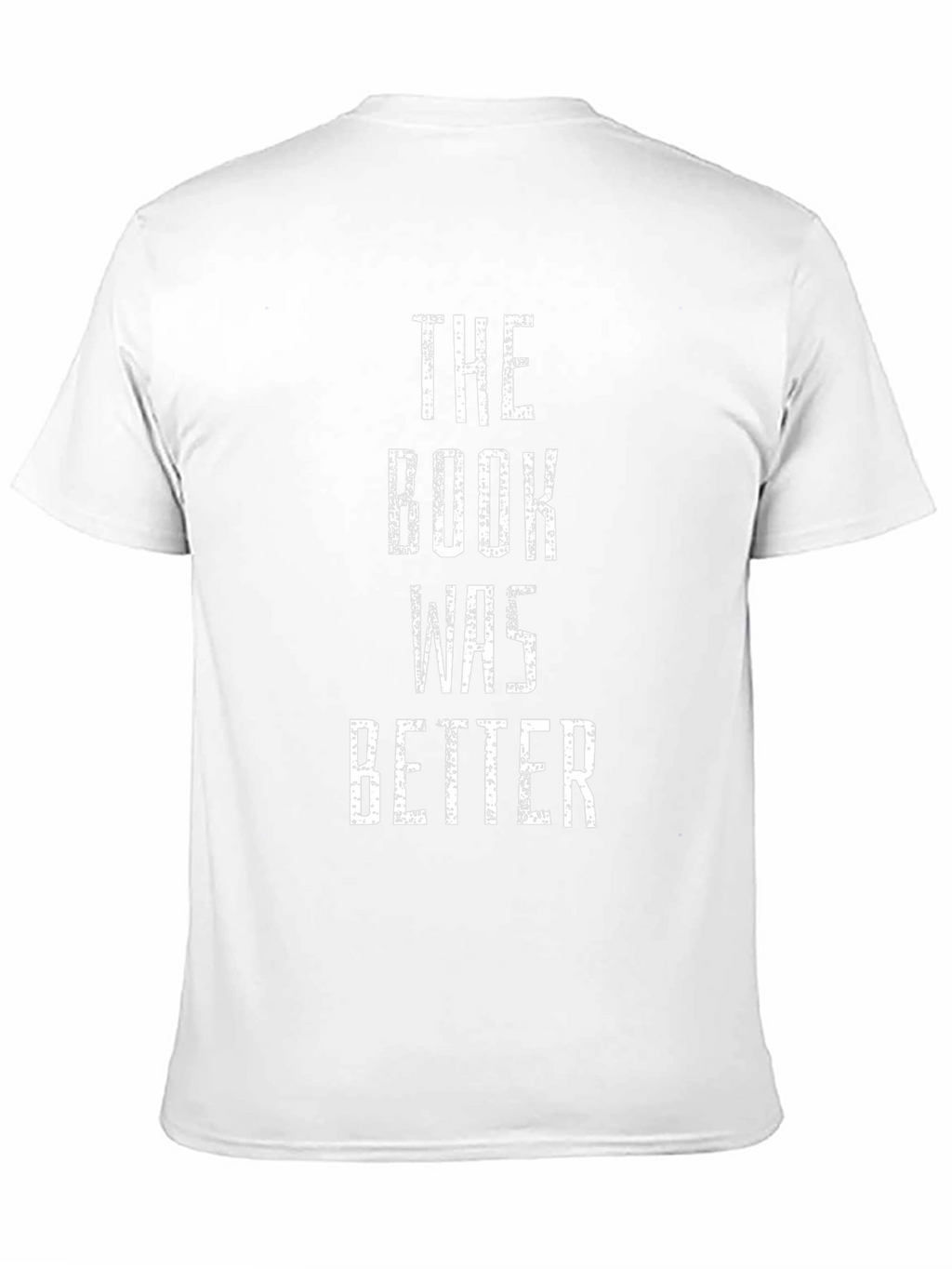 The Book Was Better Graphic Novelty Tee