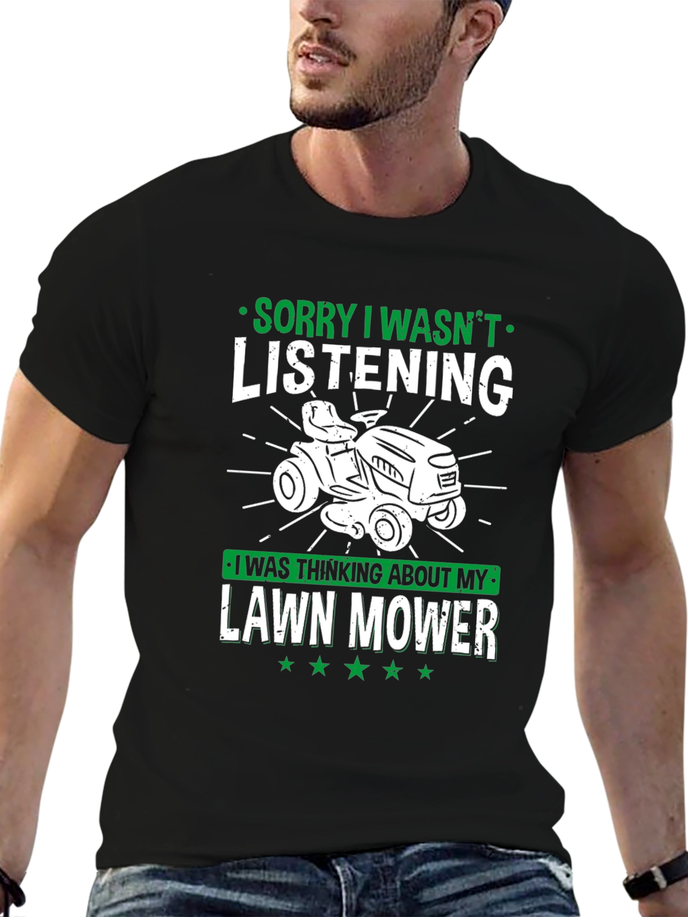 Lawn Mower Humor T-Shirt - Sorry Wasnt Listening