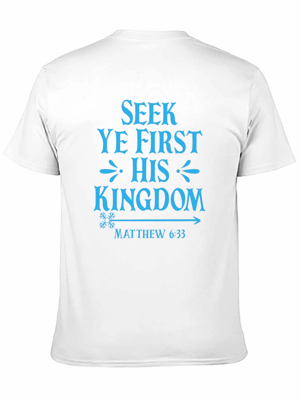Seek Ye First Kingdom Tee