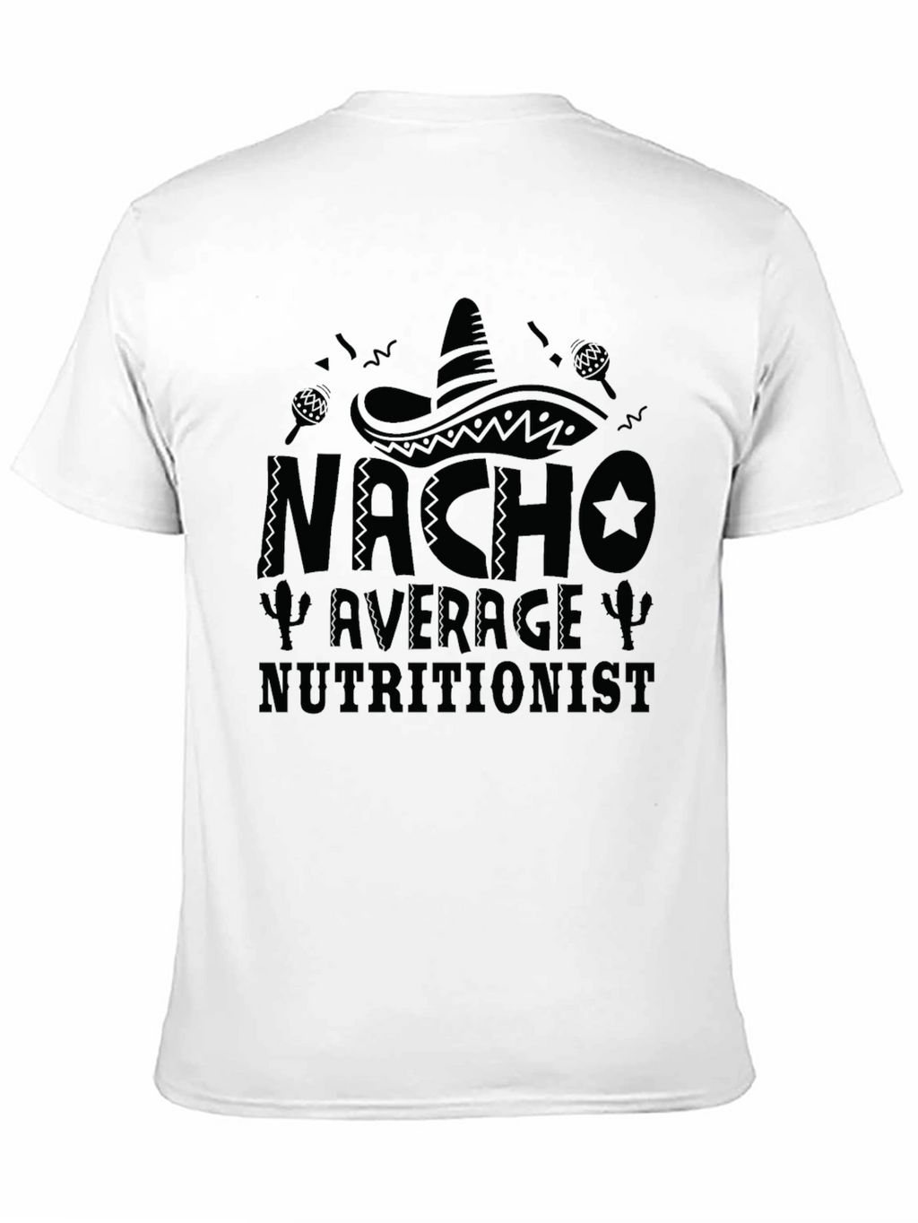 Nacho Average Nutritionist Black Graphic Tee