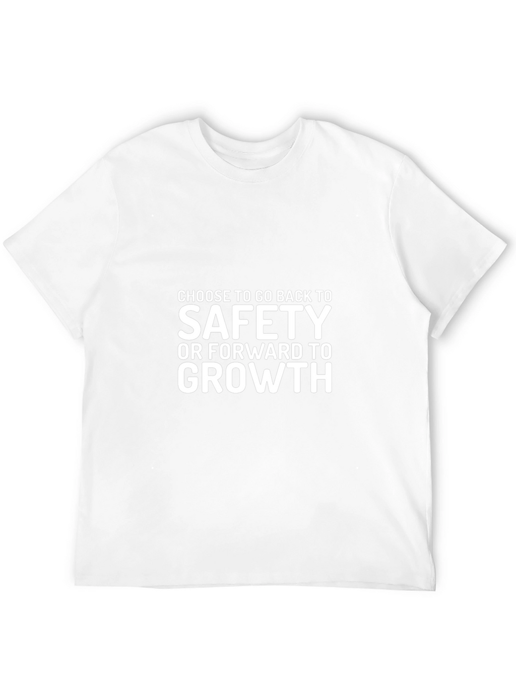 Safety or Growth Graphic Tee