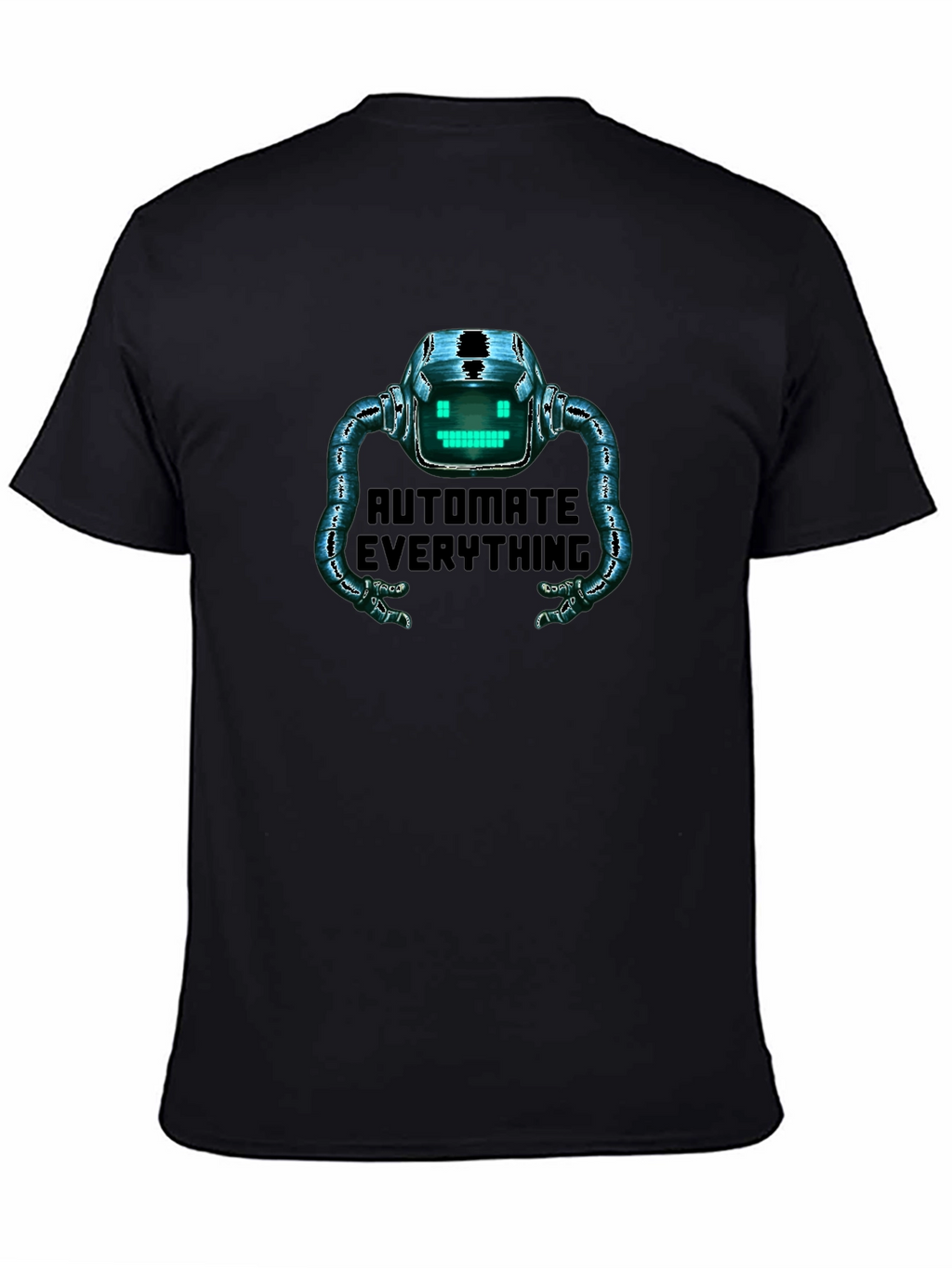 Automate Everything Robot Graphic T-Shirt