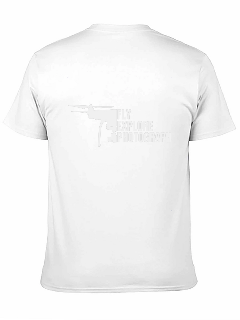 Fly Explore Photograph Drone T-Shirt