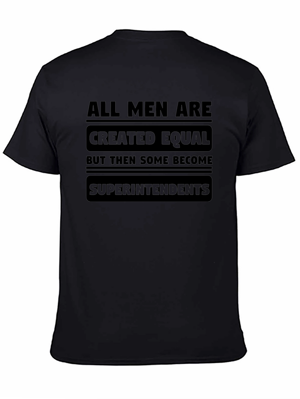 All Men are Created Equal T-Shirt