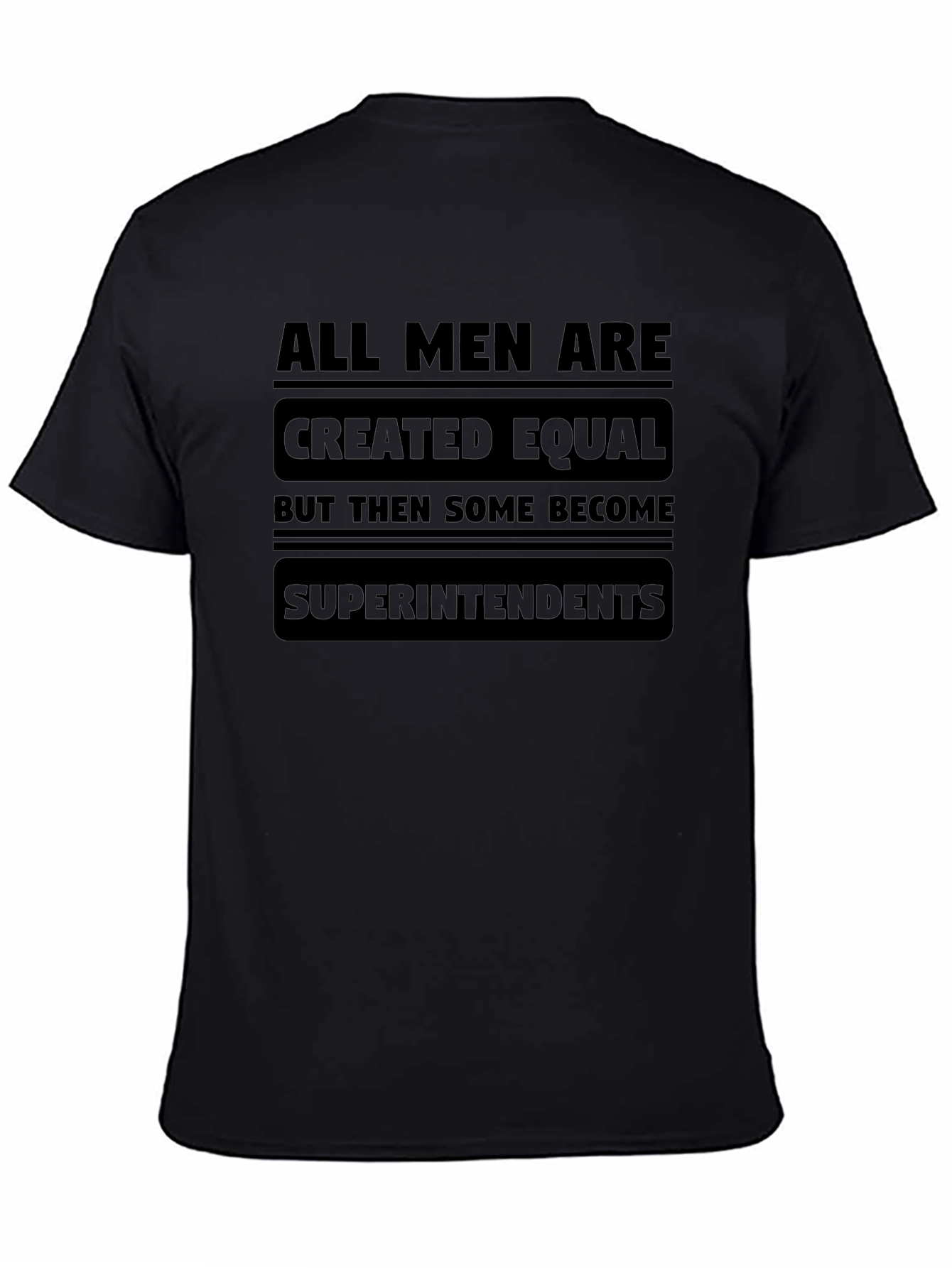 All Men are Created Equal T-Shirt