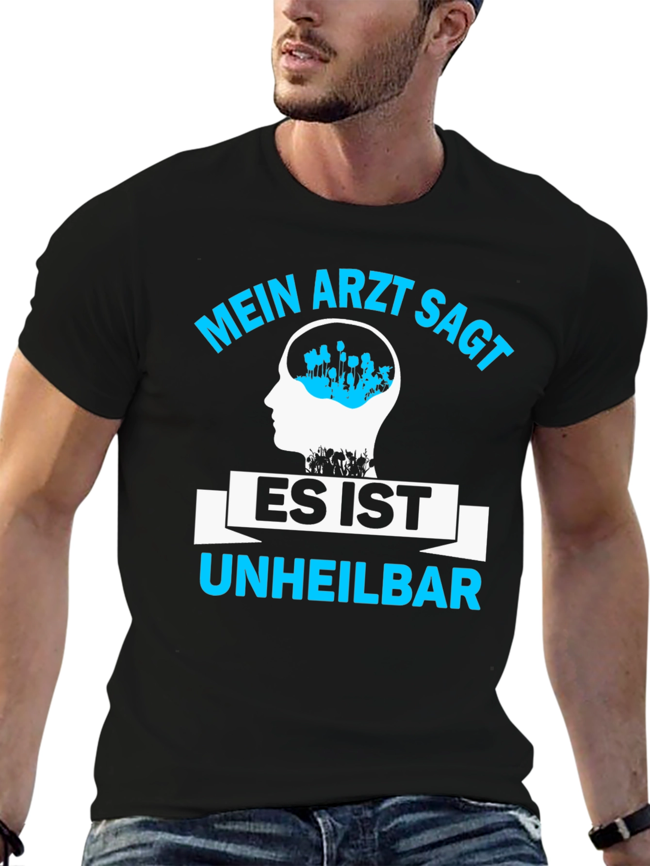 Mein Arzt Sagt Shirt - Incurable Fan T-Shirt