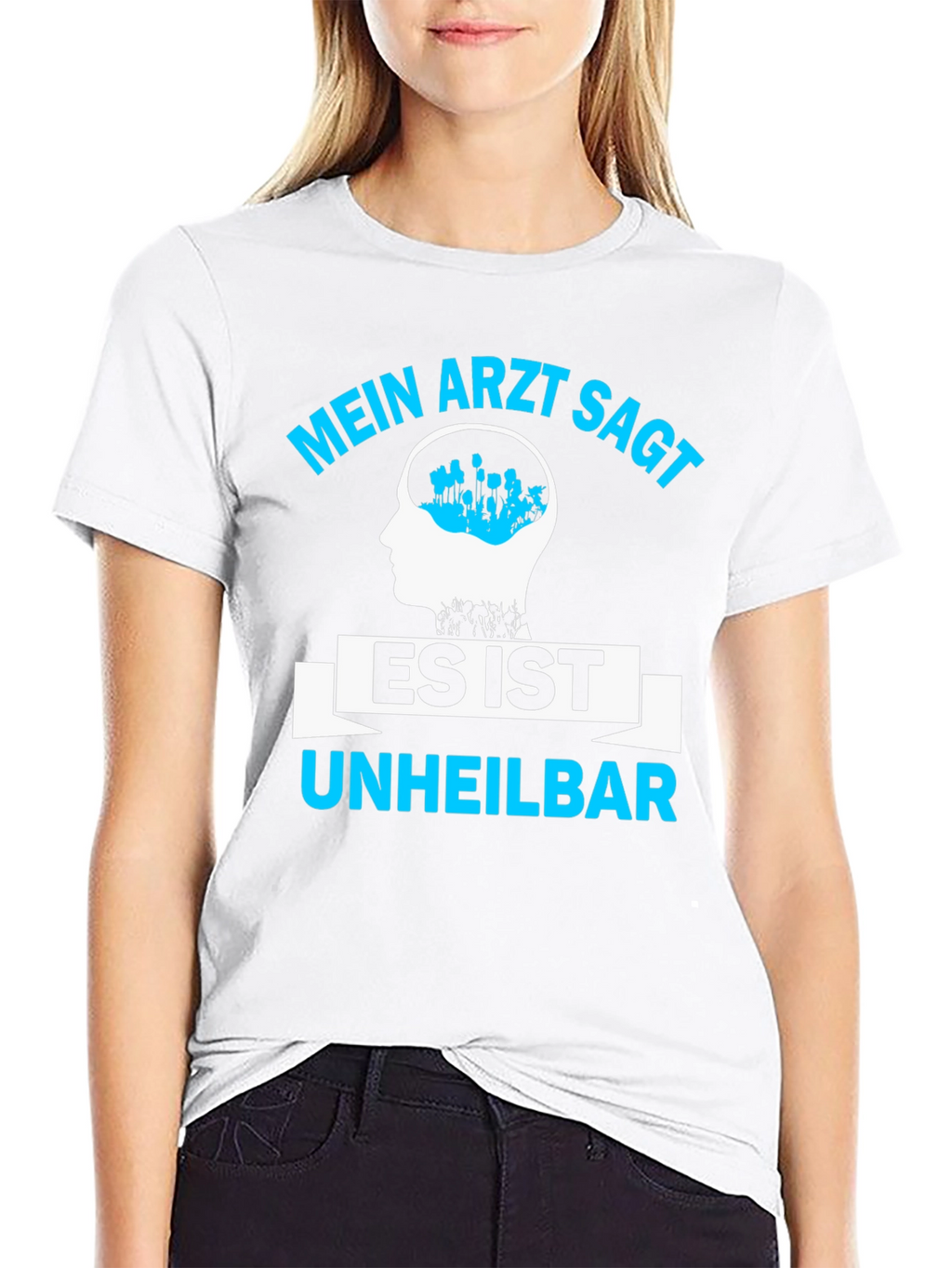 Mein Arzt Sagt Shirt - Incurable Fan T-Shirt