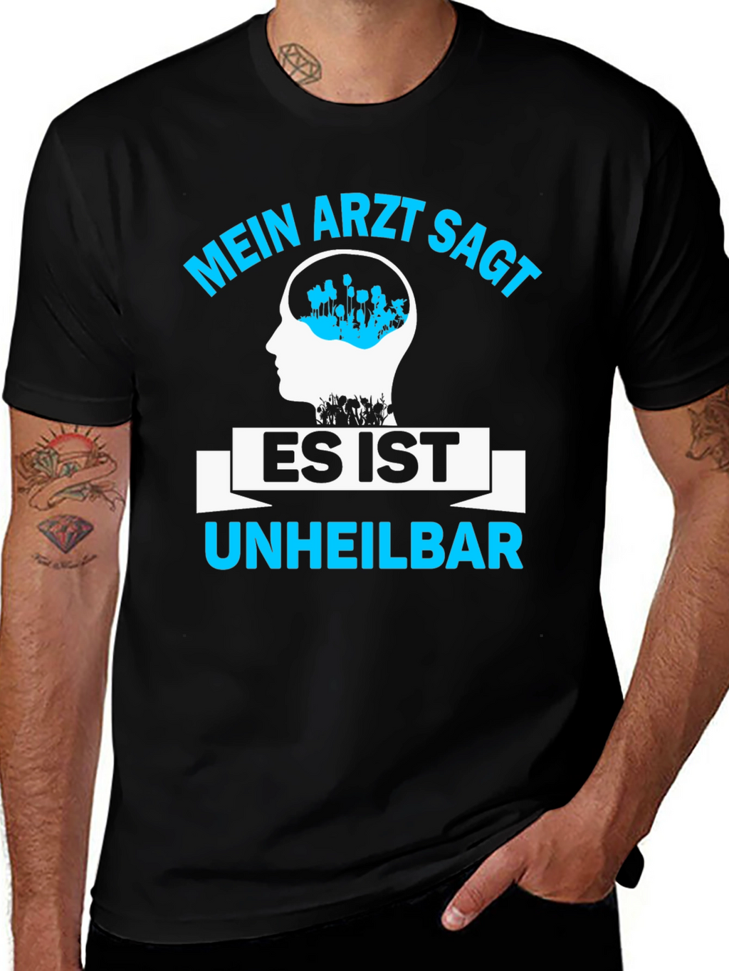 Mein Arzt Sagt Shirt - Incurable Fan T-Shirt