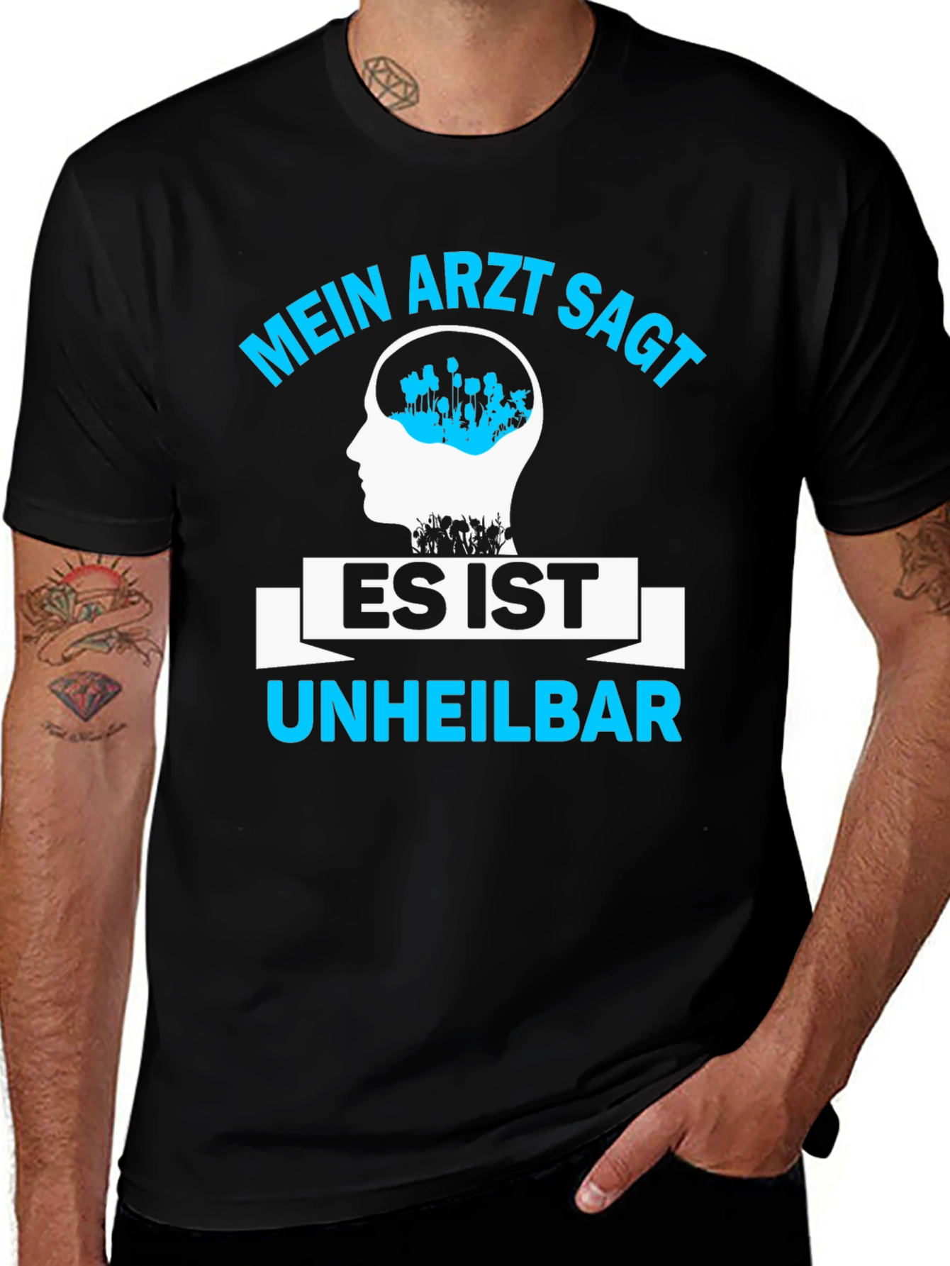 Mein Arzt Sagt Shirt - Incurable Fan T-Shirt