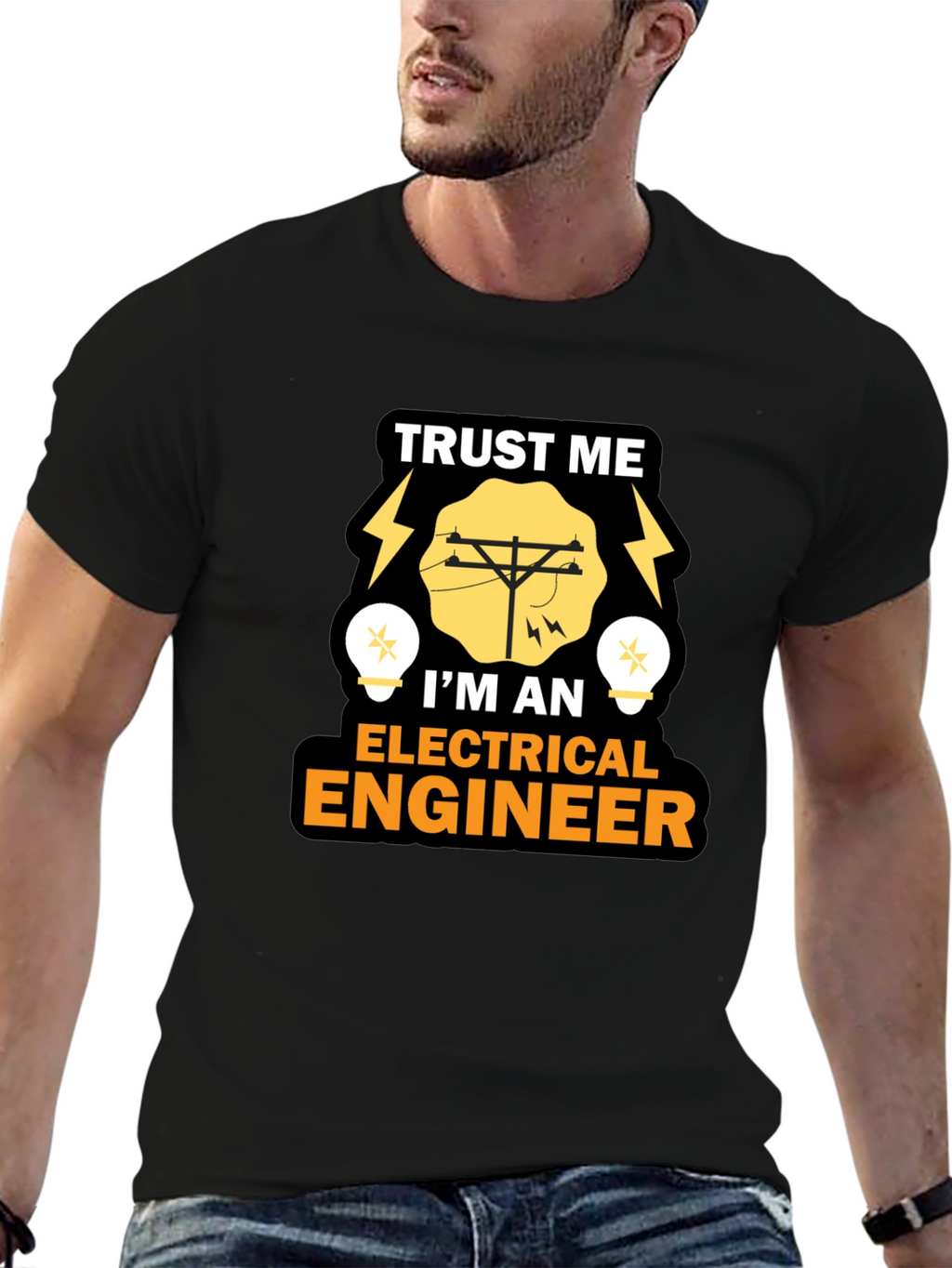 Trust Me Im An Electrical Engineer T-Shirt