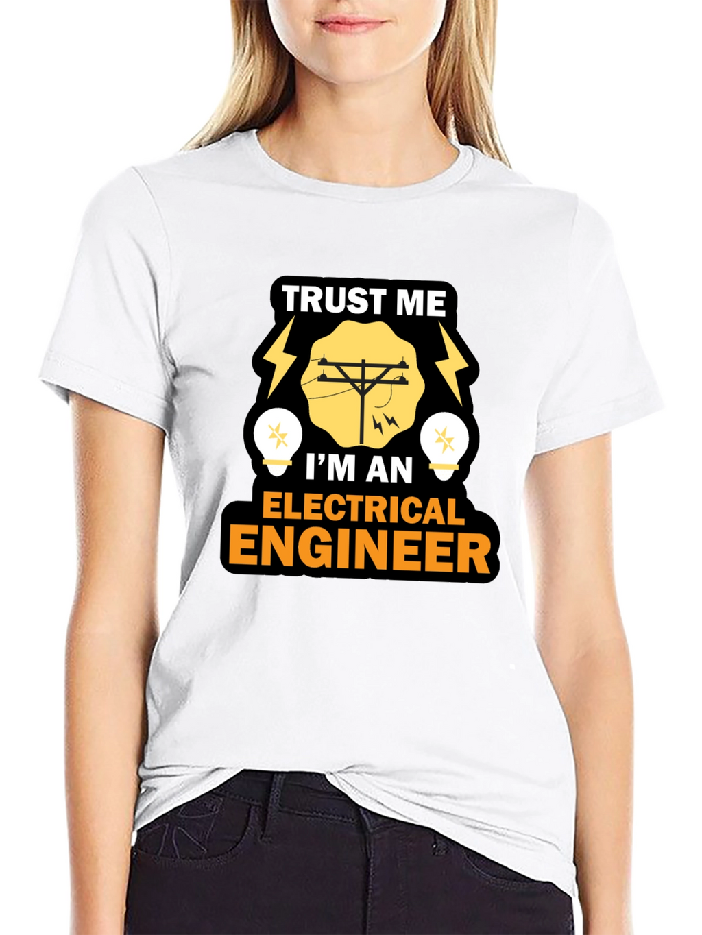 Trust Me Im An Electrical Engineer T-Shirt