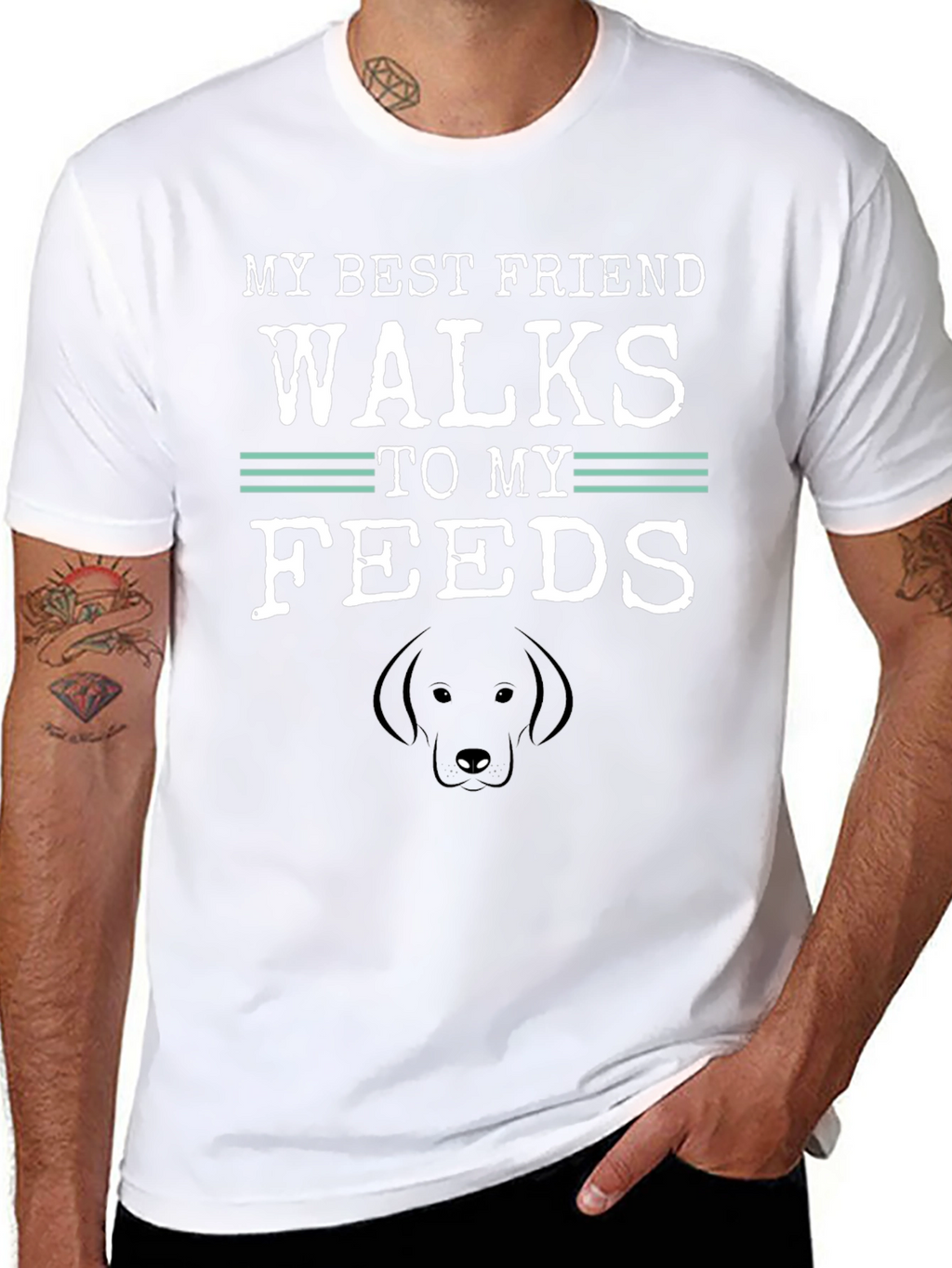 My Best Friend Walks to My Feeds T-Shirt
