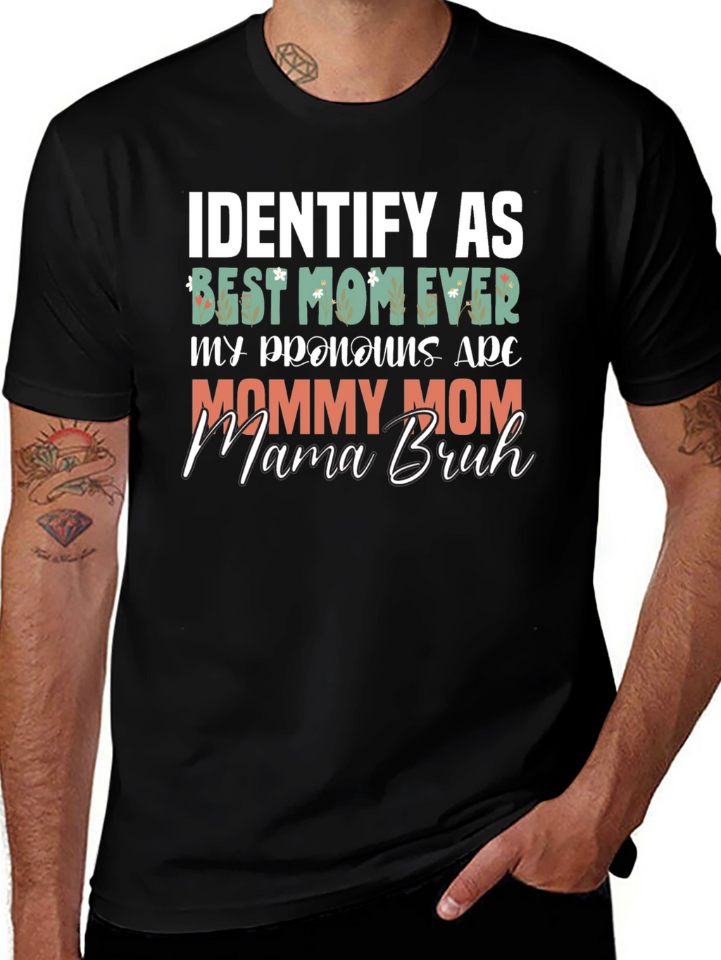 Identify As Best Mom Ever T-Shirt