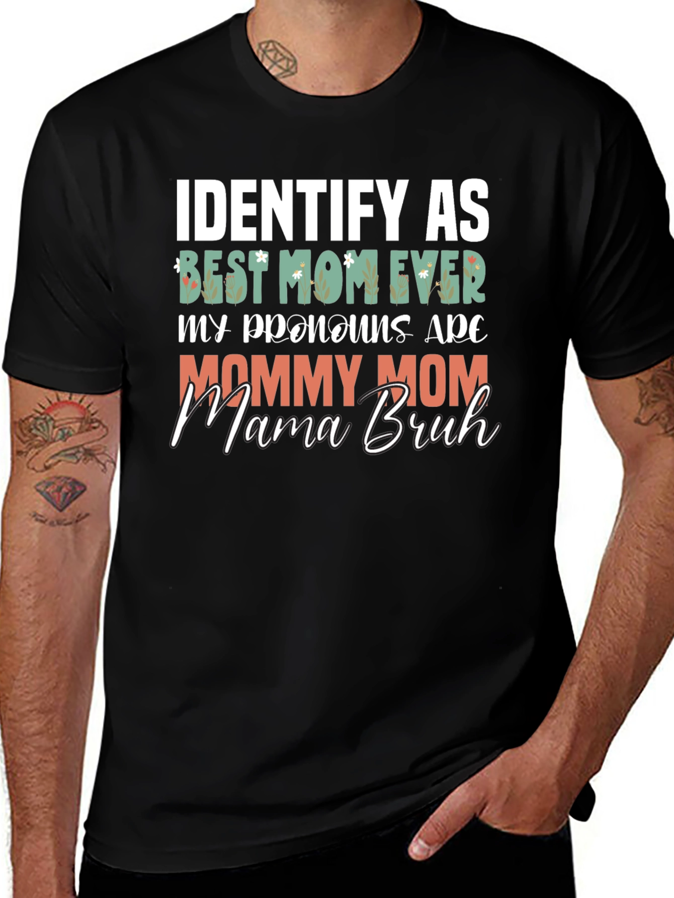 Identify As Best Mom Ever T-Shirt