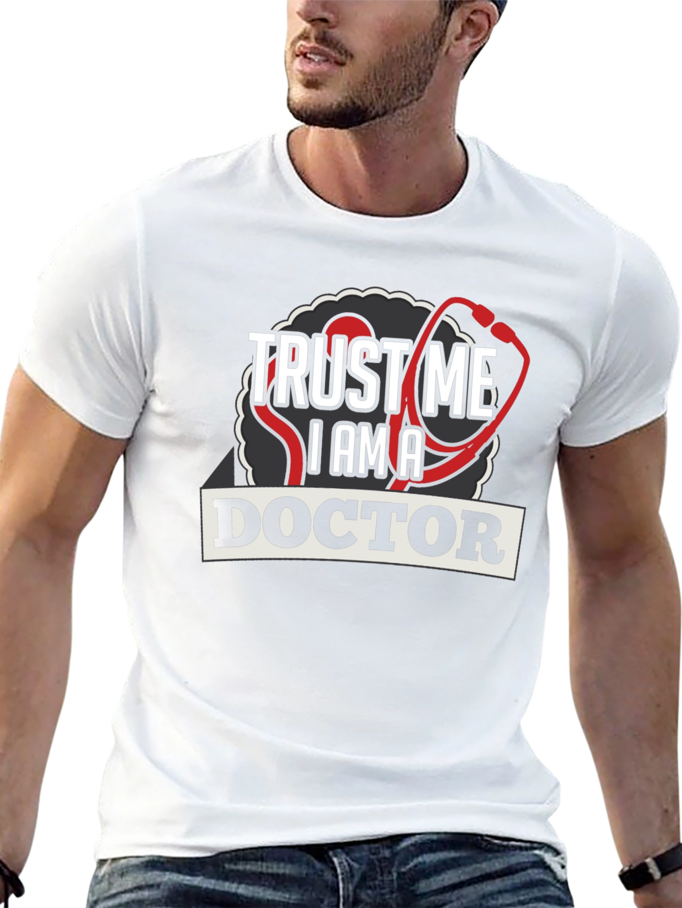 Trust Me Im A Doctor Graphic Tee