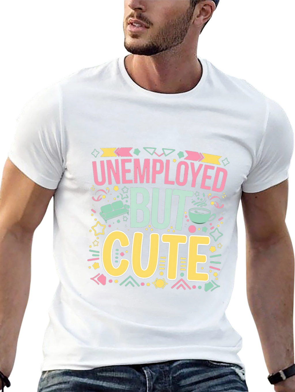 Unemployed But Cute Graphic Tee