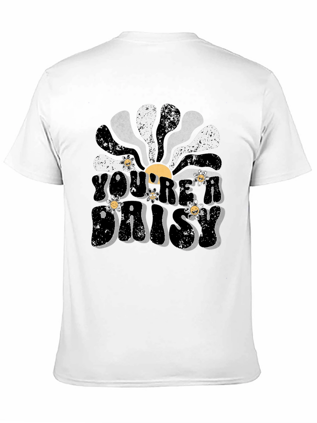 Youre a Daisy T-Shirt - Groovy Style