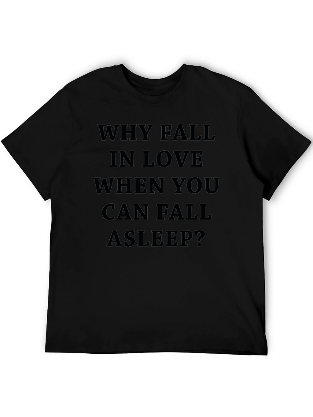 Why Fall in Love? Graphic Tee