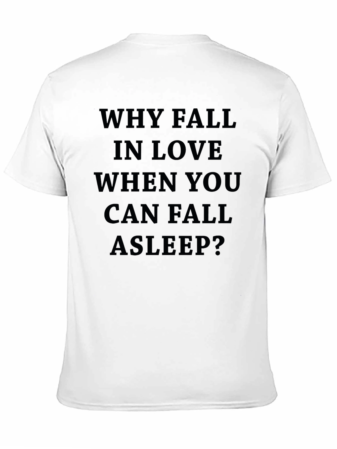 Why Fall in Love? Graphic Tee