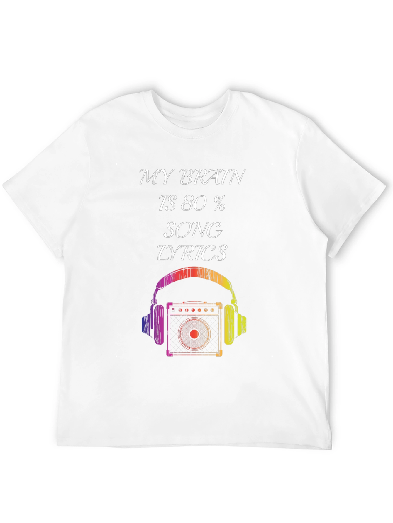 Music Lover T-Shirt: Brain 80% Song Lyrics