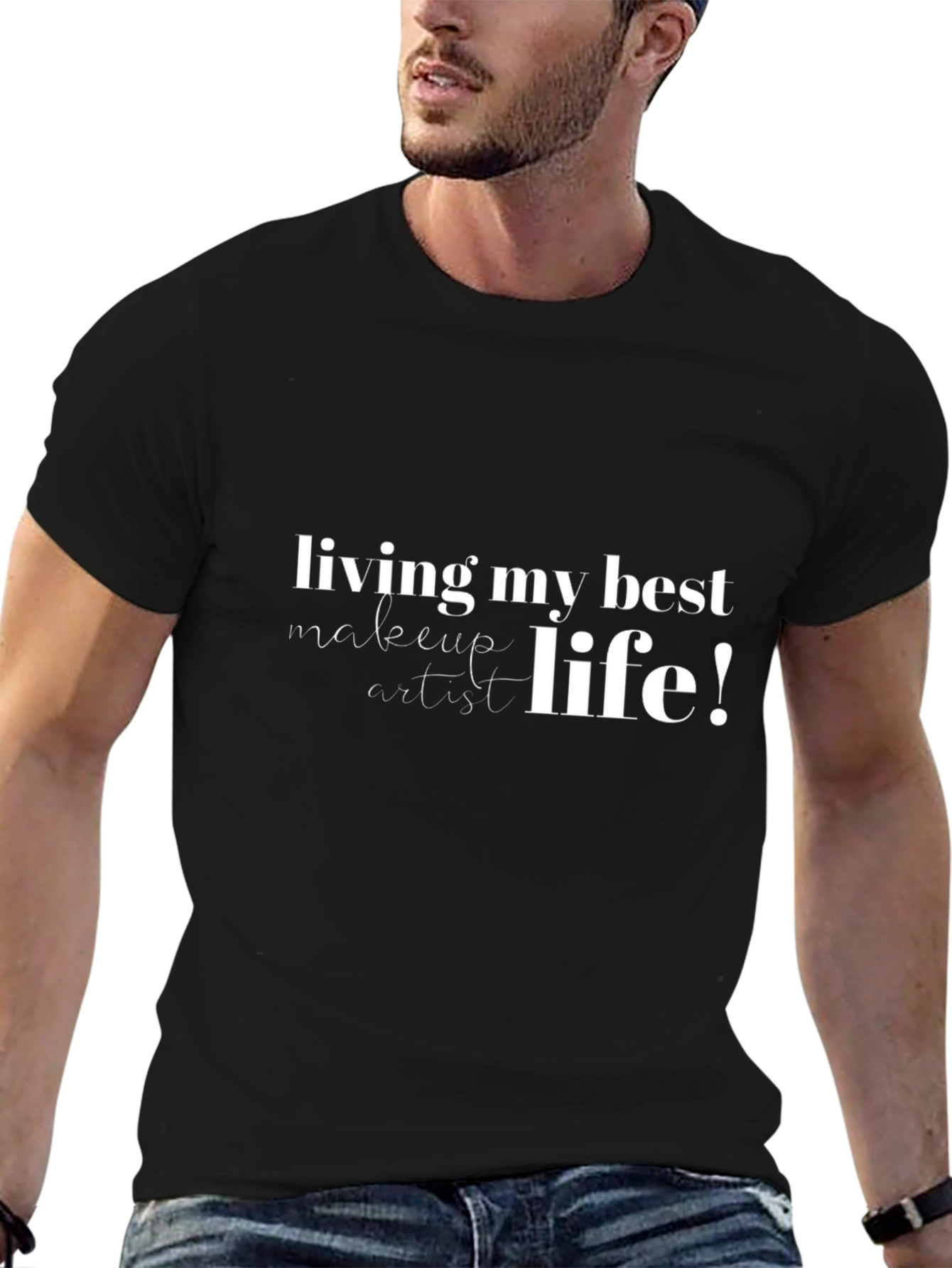 Living My Best Makeup Artist Life T-Shirt