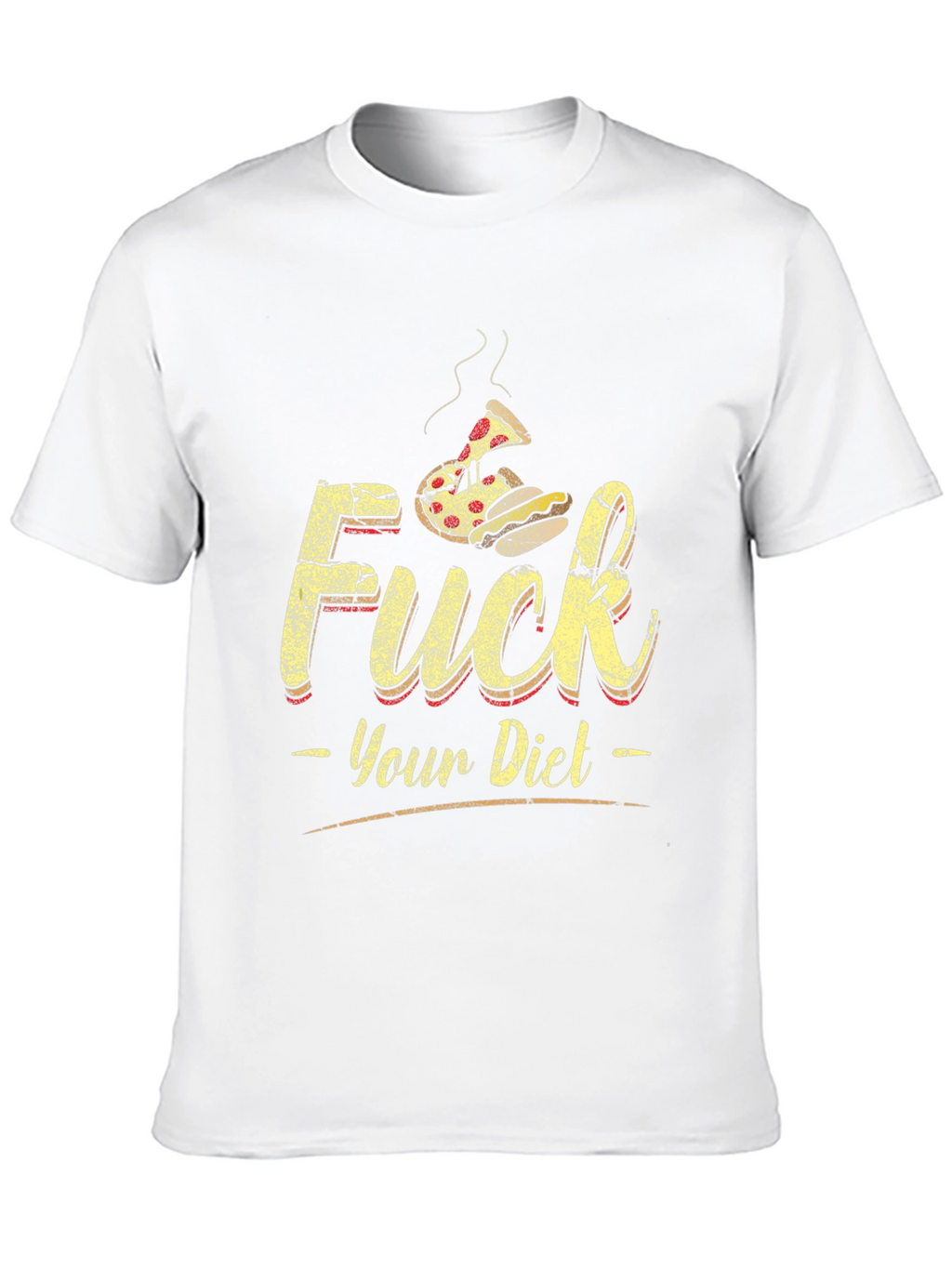Funny F*ck Your Diet Graphic T-Shirt