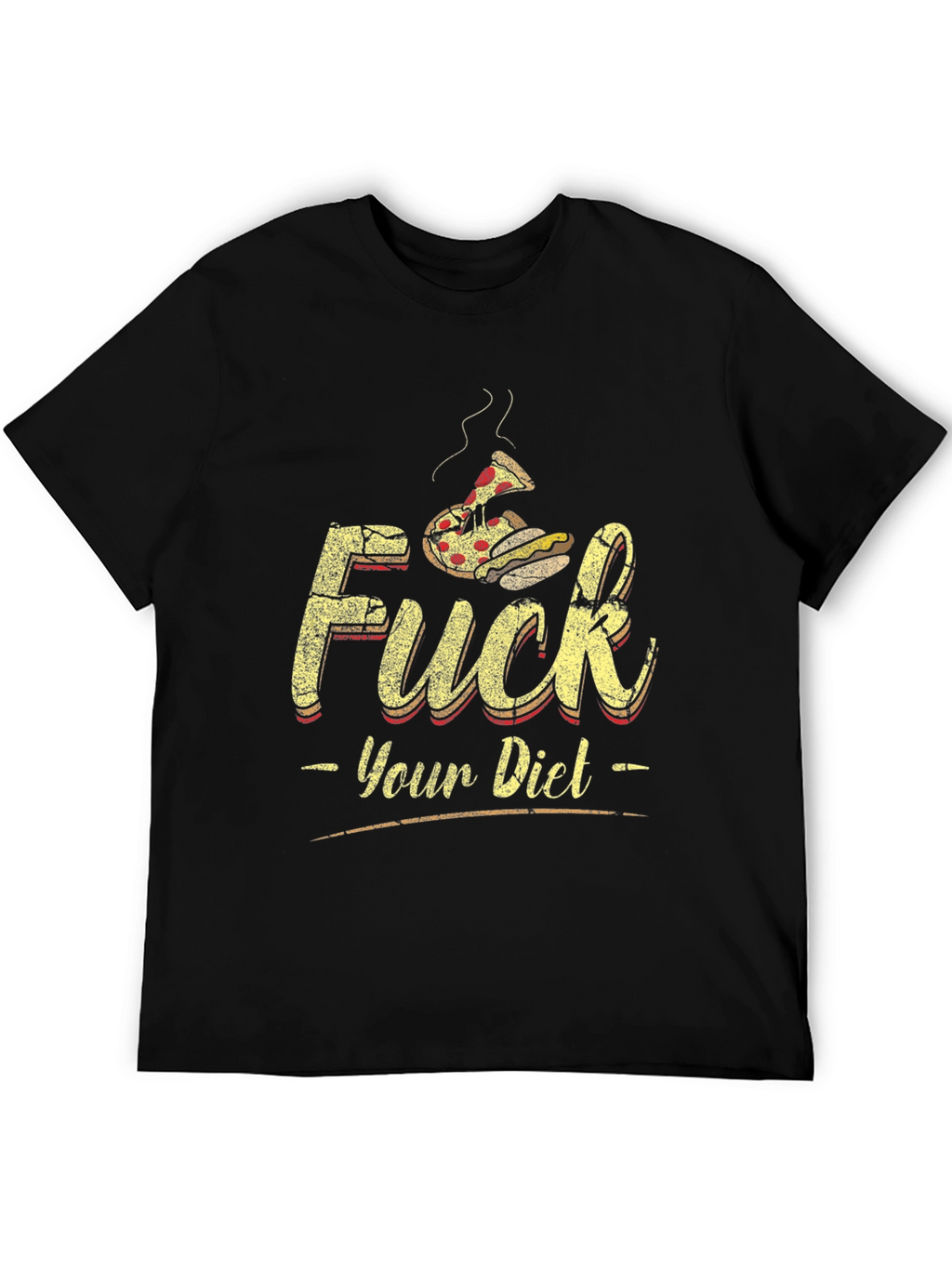 Funny F*ck Your Diet Graphic T-Shirt